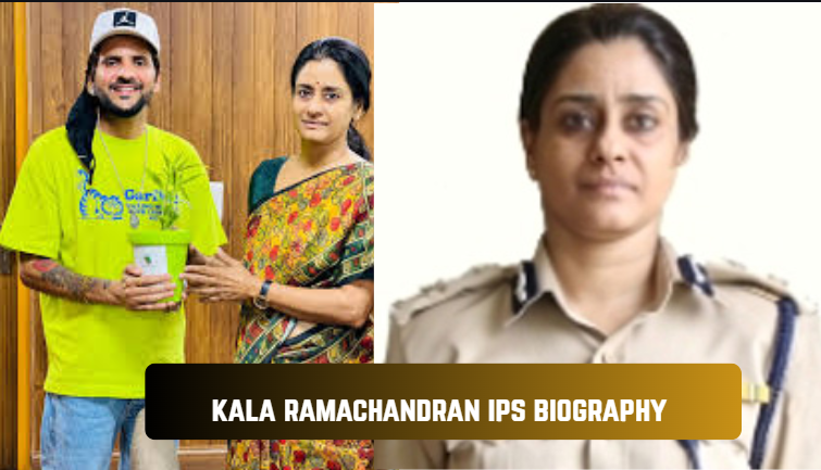 kala ramachandran ips biography