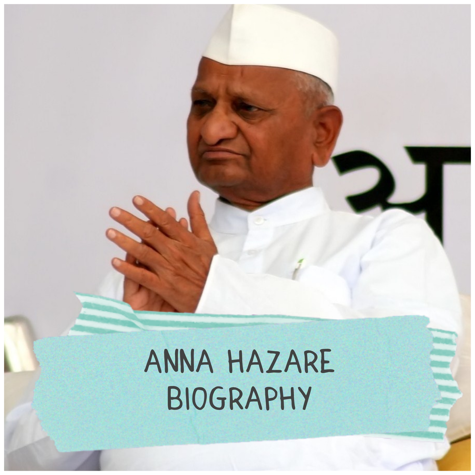 Anna Hazare Biography