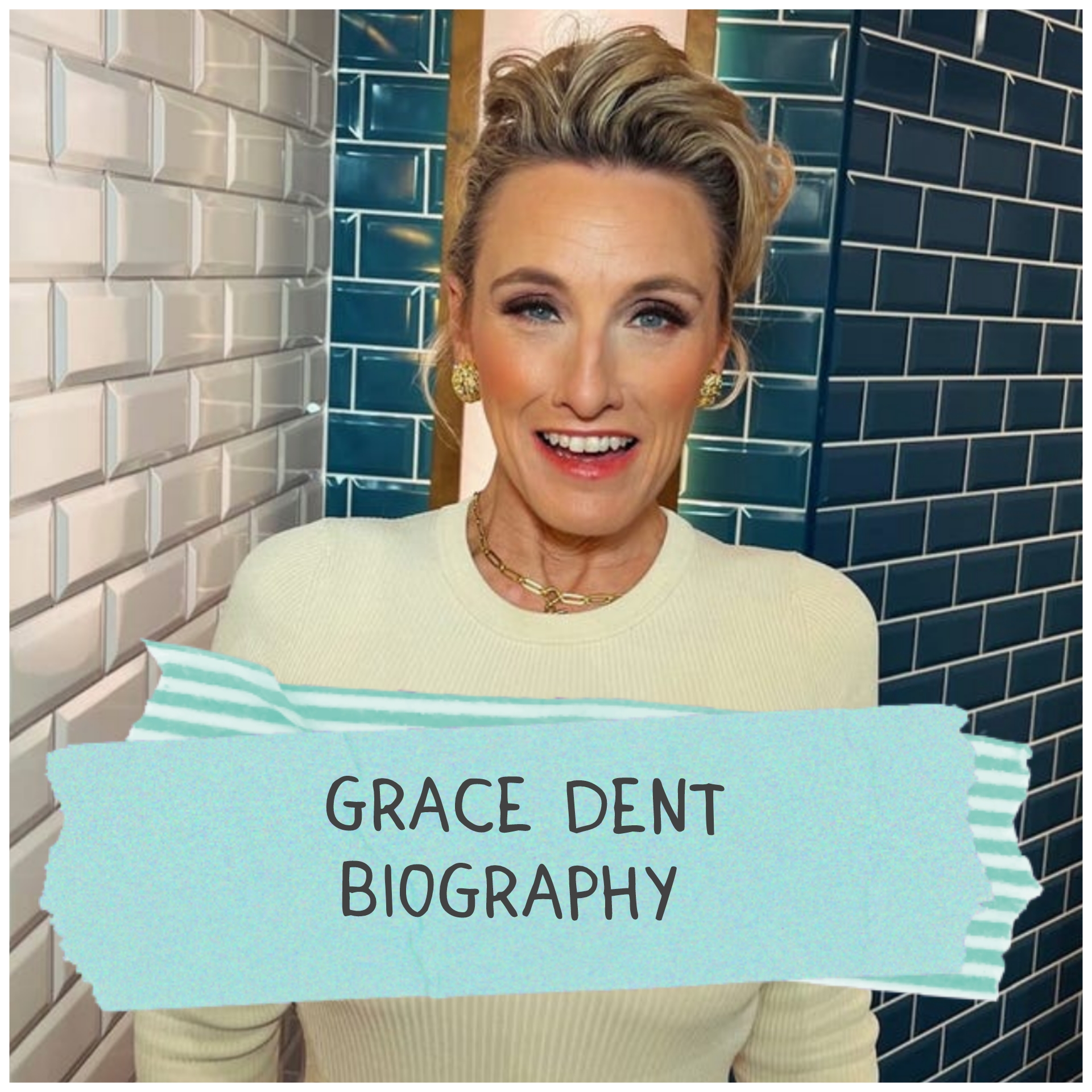 Grace Dent Biography